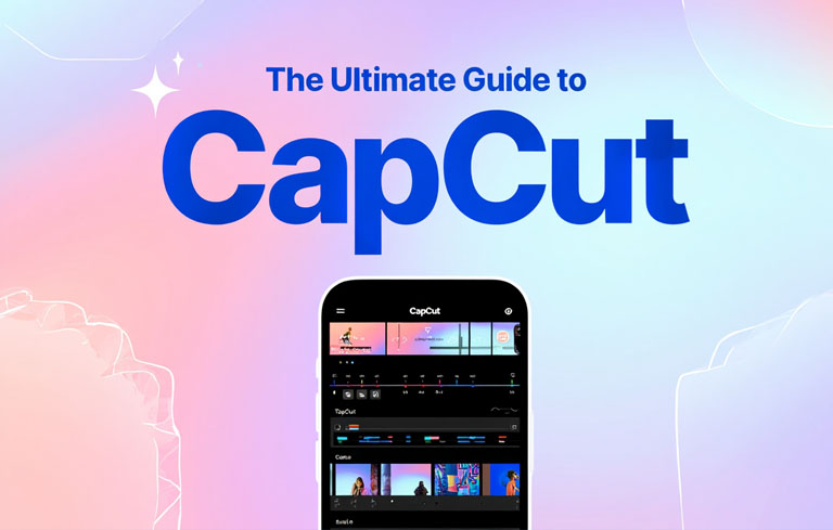 CapCut: The Best Free Video Editing App for Stunning Content